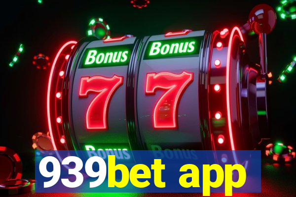939bet app